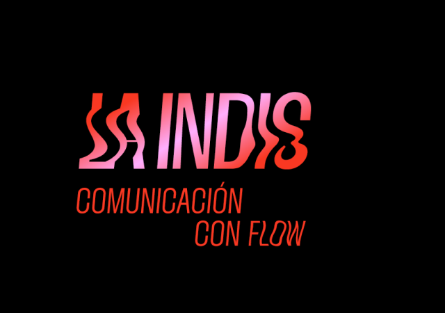 La Indis - Agencia de comunicación con Flow